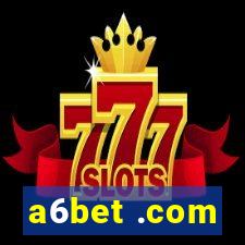 a6bet .com